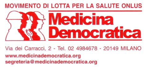Seminario Nazionale di Medicina Democratica che si svolgerà a Firenze il 29 novembre 2013 presso la Sala Capitolo delle Educandato Femminile Il Fuligno Via Faenza 48.