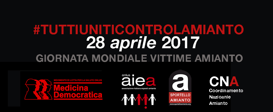 Parte la campagna #tuttiuniticontrolamianto : molte le adesioni arrivate dal Nord al Sud d’Italia che vogliono ricordare le vittime dell’amianto e sensibilizzare cittadini e studenti sul tema della salute e sicurezza sul lavoro.